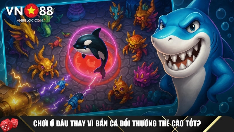 VN88LOCCOM - Nhà cái bắn cá đổi thẻ cào hàng đầu Việt Nam
