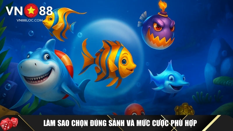 Hướng dẫn cách chọn đúng sảnh và mức cược phù hợp